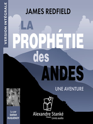 cover image of La prophétie des Andes